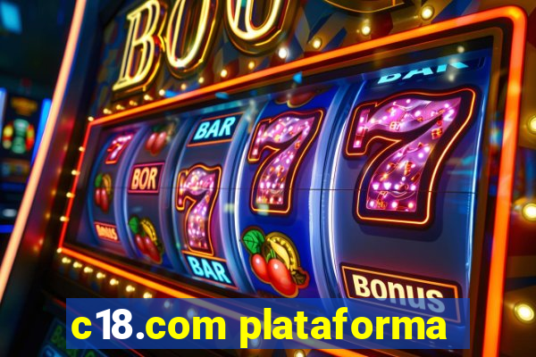 c18.com plataforma